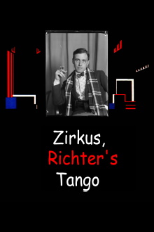 Zirkus, Richter’s Tango Trailer