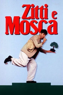 Zitti e mosca Trailer