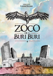 Zoco de la Buri Buri, La ciudad inventada Trailer
