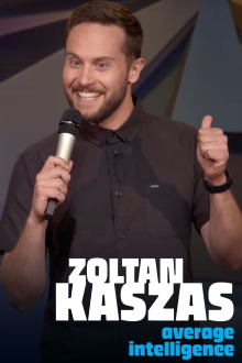 Zoltan Kaszas: Average Intelligence Trailer