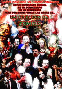 Zombie Apocalypse Now: A Zombie Hunter Trailer