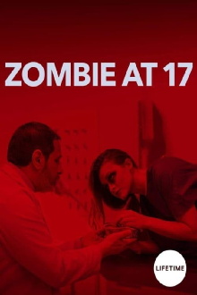 Zombie at 17 Trailer