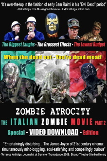 Zombie Atrocity: The Italian Zombie Movie - Part 2 Trailer