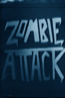 Zombie Attack Trailer
