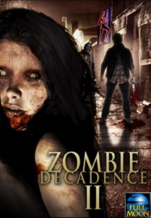 Zombie Decadence II Trailer