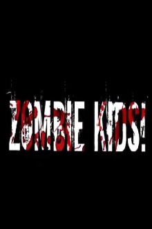Zombie Kids Trailer
