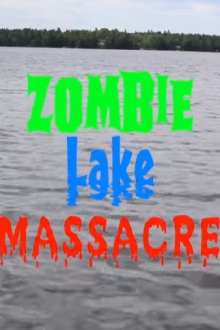 Zombie Lake Massacre Trailer