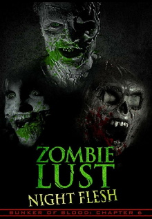 Zombie Lust: Night Flesh Trailer