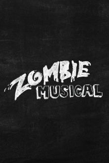 Zombie Musical Trailer