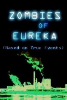 Zombies of Eureka Trailer