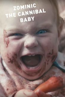 Zominic the Cannibal Baby Trailer