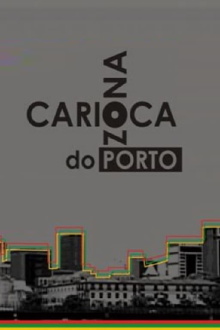 Zona Carioca do Porto Trailer