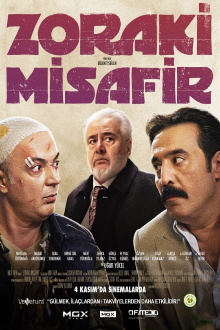 Zoraki Misafir Trailer
