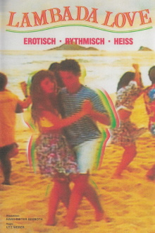 Zu schön, um schmutzig zu sein: Lambada Trailer