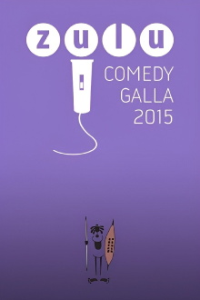 Zulu Comedy Galla 2015 Trailer