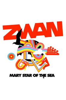 Zwan: Mary Star Of The Sea Bonus DVD Trailer