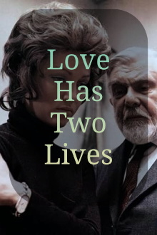 Zwei Leben hat die Liebe Trailer