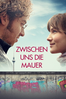 Zwischen uns die Mauer Trailer
