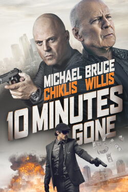 10 Minutes Gone (2019)