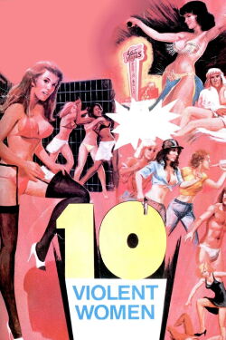 10 Violent Women (1982)