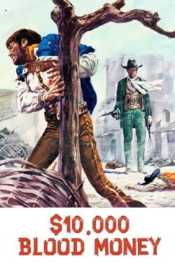 $10,000 for a Massacre (1967)