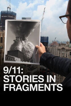 11 septembre : Fragments d'histoires (2011)