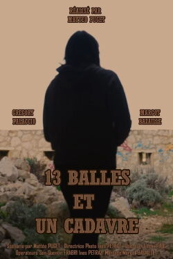 13 bullets and a dead body (2023)