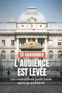 13 novembre : L'Audience est levée (2023)