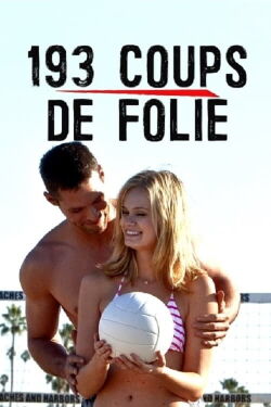 193 coups de folie (2012)
