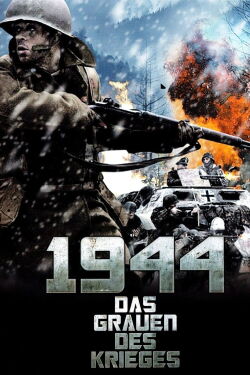 1944 - Das Grauen des Krieges (2008)