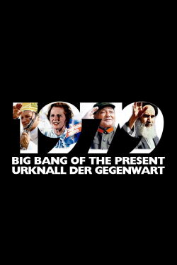 1979: Big Bang of the Present (2019)