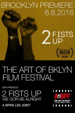 2 Fists Up (2016)
