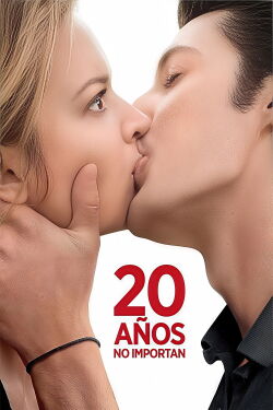 20 Años No Importan (2013)