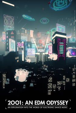 2001: An Edm Odyssey (2018)