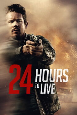 24 Hours to Live (2017)