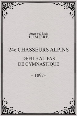 24ème chasseurs alpins : défilé au pas de gymnastique (1897)