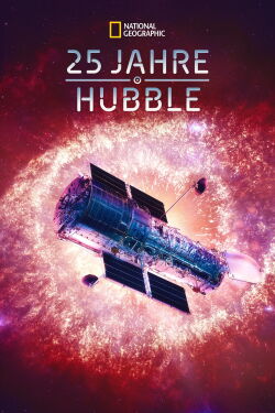 25 Jahre Hubble (2015)