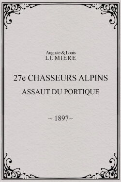 27ème chasseurs alpins : assaut du portique (1897)