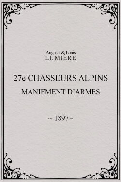 27ème chasseurs alpins : maniement d’armes (1897)