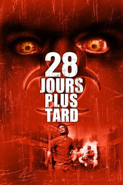 28 jours plus tard (2002)