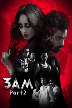 3 A.M.: Parte 2 (2014)