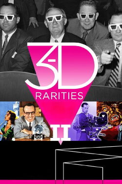 3-D Rarities: Volume II (2020)