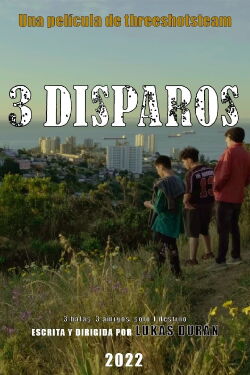 3 Disparos (2022)