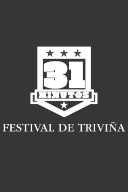 31 Minutos: Festival de Triviña (2013)