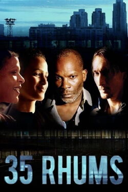 35 Shots of Rum (2009)