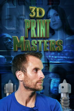 3D Print Masters (2020)