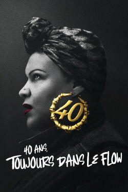 40 ans et encore au micro (2020)