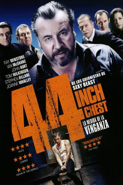 44 Inch Chest (La medida de la venganza) (2009)