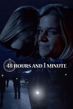 48 Hours and 1 Minute (2024)