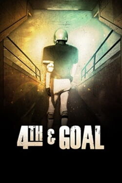 4th and Goal (2011)
